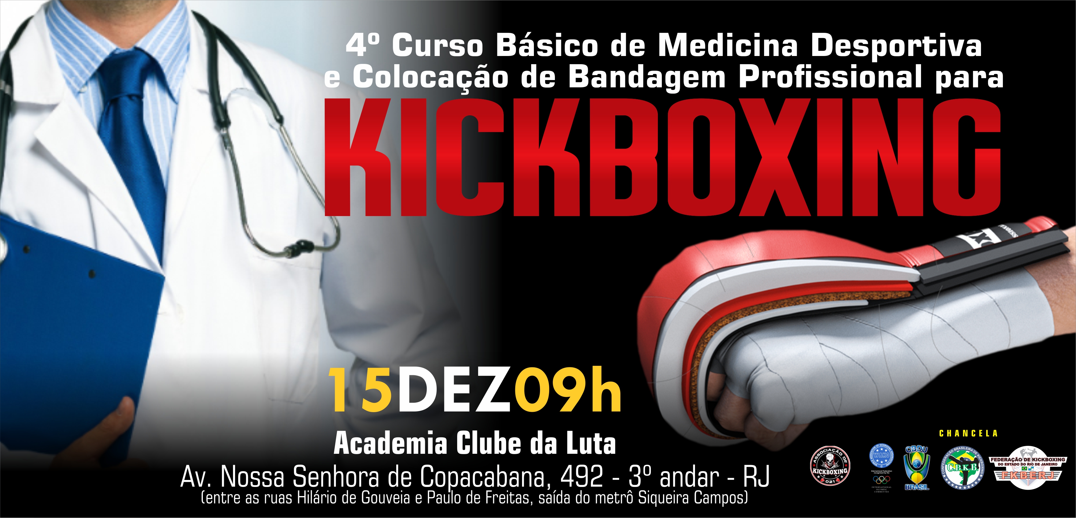 4º Curso Básico de Medicina Desportiva e Bandagem Pró para Kickboxing 2019